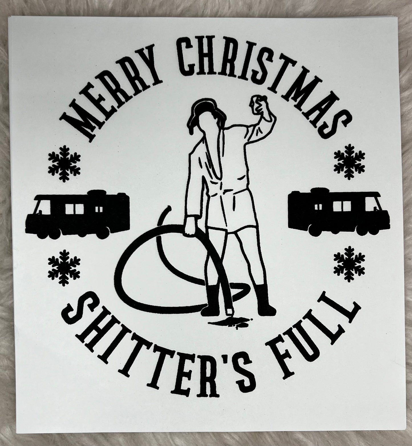 Christmas Vacation - Shitters Full