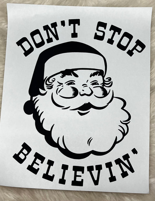 Don't Stop Believin! Santa